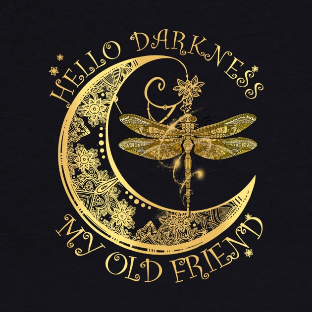 Hello Darkness My Old Friend Moon _ Dragonfly Hippie T-Shirt by woodsqhn1